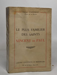 Le plus familier des saints vincent de paul