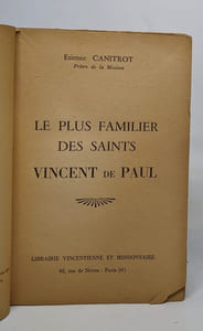 Le plus familier des saints vincent de paul