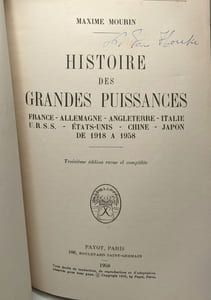 Histoire des grandes puissances depuis la guerre. France -Allemagne -Angleterre -Italie -URSS -Etats-Unis -Chine -Japon -de 1918 a 1958 / Bibliothèque historique - 3e éd