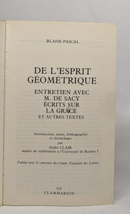 De l'esprit géométrique. Entretien avec M. de Sacy Ecrits: Écrits sur la Grâce et autres textes