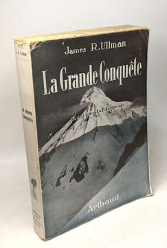 La grande conquête. Ullman James Ramsey