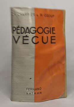 Pédagogie vécue. Charrier Ch Ozouf r