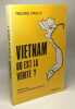 Vietnam - où est la vérité. Truong vinh-le