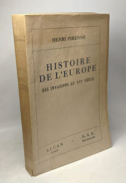 Histoire de l'Europe : Des invasions au XVIe siècle. Pirenne
