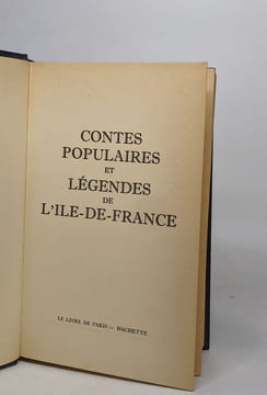 Contes populaires et légendes de l'ile de france. Collectif