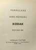 Formulaire - aide-mémoire KODAK édition 1951. Collectif