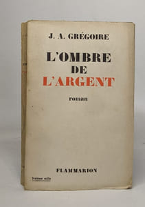 L'ombre de l'argent