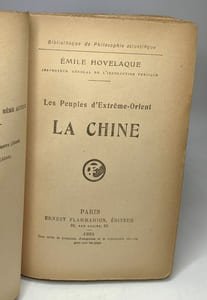 Les peuples d'extreme orient : la chine. collection : bibliotheque de philosophie scientifique