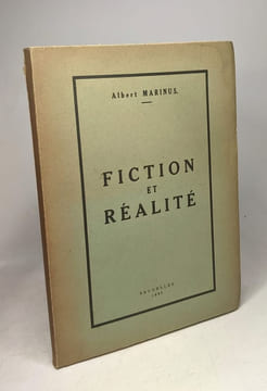 Fiction et Réalité. Marinus Albert