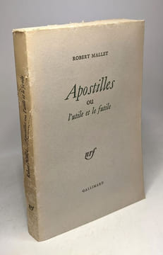 Apostilles ou l'utile et le futile. Mallet Robert