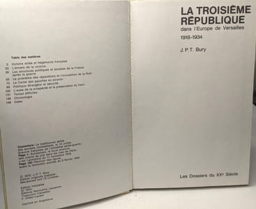 La troisième république dans l'Europe de Versailles 1918-1934 - les dossiers du XXe siècle