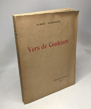 Vers de couleurs. Albert Acremant