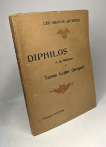 Diphilos et Les Modeleurs de Terres cuites grecques
