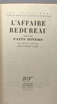 L'Affaire Redureau suivie de Faits Divers. Documents Réunis par André Gide / coll "ne jugez pas". GIDE (André)