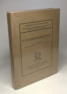 L'océanographie / Science et civilisation