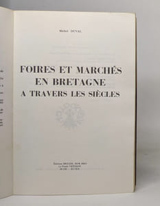 Foires et marchés en bretagne à travers les siècles