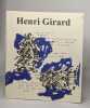 Henri girard 10 janvier-22 mars 1997. 