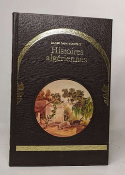 Lot de 15 ouvrages issus de la collection "Algérie heureuse": titres voir description. Collectif