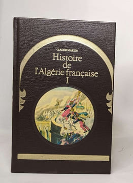 Lot de 15 ouvrages issus de la collection "Algérie heureuse": titres voir description. Collectif