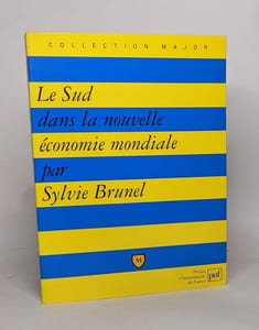 Le sud dans la nouvelle économie mondiale