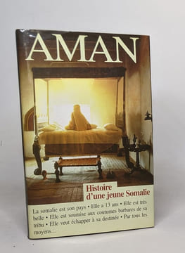 Aman : Histoire d'une jeune Somalie. Sabine Boulongne