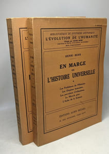 EN MARGE DE L HISTOIRE UNIVERSELLE- TOME 1 ET TOME 2 - L'évolution de l'Humanité