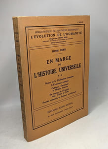 EN MARGE DE L HISTOIRE UNIVERSELLE- TOME 1 ET TOME 2 - L'évolution de l'Humanité
