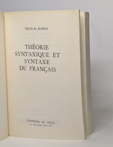 Théorie syntaxique et syntaxe du français