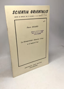 La thérapeutique chinoise d'hier et d'aujourd'hui: Table ronde sur l'apport des médecines asiatiques à la médecine universelle Strasbourg 21-23 mai 1976