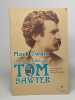 Les aventures de Tom Sawyer. Mark Twain Bernard Hoepffner