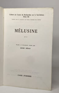 Cahiers du centre de recherches sur le surréalisme - Mélusine V: Politique - polémique