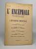 L'Encéphale. Journal de Neurologie et de Psychiatrie - année 1949 n° 7. Lhermitte Delay Baruk Pichot Ajuriaguerra Meignant