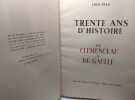 Trente ans d'histoire de Clémenceau à de Gaulle - 1918-1948 - exemplaire n°78. Collectif