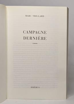 Campagne Dernière. Marc Trillard