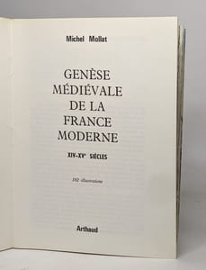 Genèse médiévale de la France moderne XIVe-XVe siècle