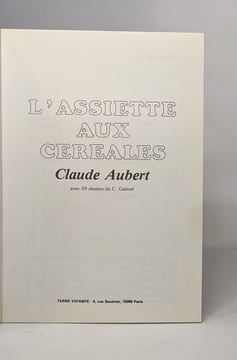 L'assiette aux céréales. Aubert Claude
