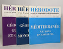 Lot de 3 num&eacute;ros de "h&eacute;rodote - revue g&eacute;ographique et de g&eacute;opolitique": n&deg;90 (1998) / n&deg;108 (2003) / n&deg;130 (2008). Collectif
