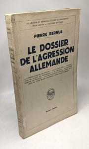 Le dossier de l'agression allemande
