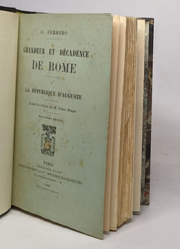 Grandeur et décadence de rome: I La conquête / II Jules César / III La fin d'une aristocratie / IV Antoine et Cléopatre / V La république d'auguste. ...