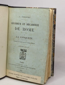 Grandeur et décadence de rome: I La conquête / II Jules César / III La fin d'une aristocratie / IV Antoine et Cléopatre / V La république d'auguste