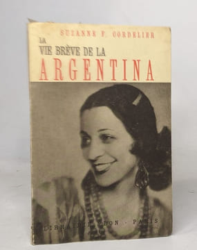 La vie brève de la argentina. Suzanne F. Cordelier