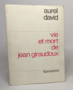 Vie et mort de jean giraudoux