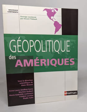 Géopolitique des Amériques. Musset Alain