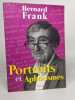 Portraits et Aphorismes. Bernard Frank
