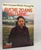 Avoir 20 ans en chine... &agrave; la campagne. Michel Jean-Jacques Huang He