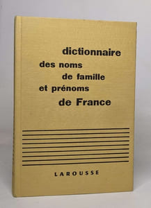 Dictionnaire des noms de famille et prénoms de france