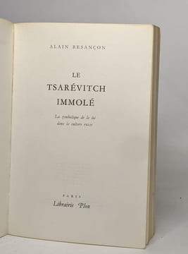 Le tsarévitch immolé. Besançon Alain