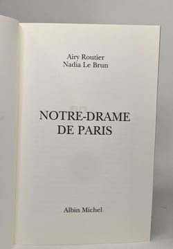 Notre-Drame de Paris. Routier Airy Le Brun Nadia