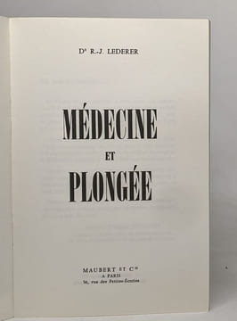 Médecine et plongée. Lederer Robert-jacques