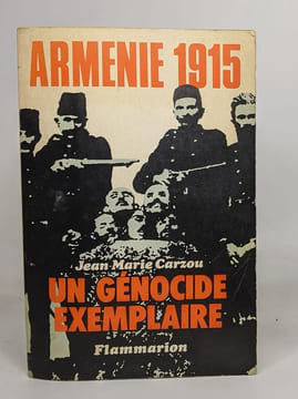 Genocide exemplaire armenie 1915 (Un). Carzou Jean-Marie